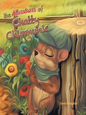 cover image of The Adventures of Chatty Chipmunk